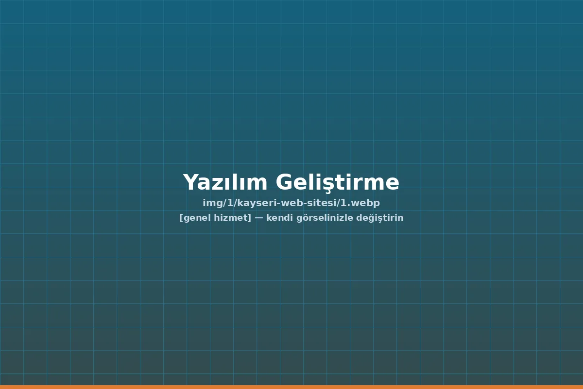 Kayseri Özel Yazılım Geliştirme — kayseri özel yazılım hizmeti | ACC Teknoloji Kayseri
