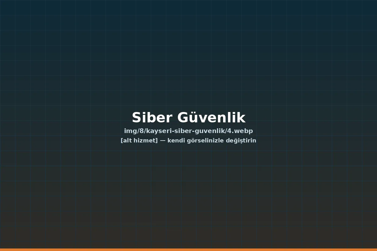 Kurumsal savunma ve müdahale — kayseri siber güvenlik | ACC Teknoloji Kayseri