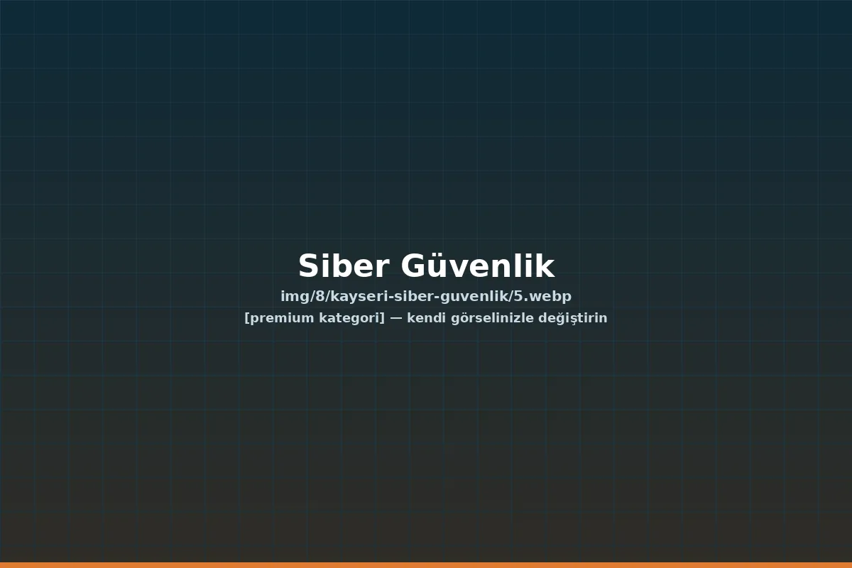 kayseri siber güvenlik çözümleri — Güvenlik | ACC Teknoloji Kayseri